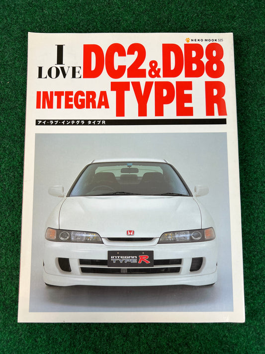 I Love DC2 & DB8 Integra Type R Magazine